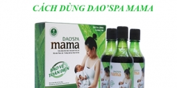 Cách dùng Dao’spa mama chi tiết có hình ảnh và video minh họa